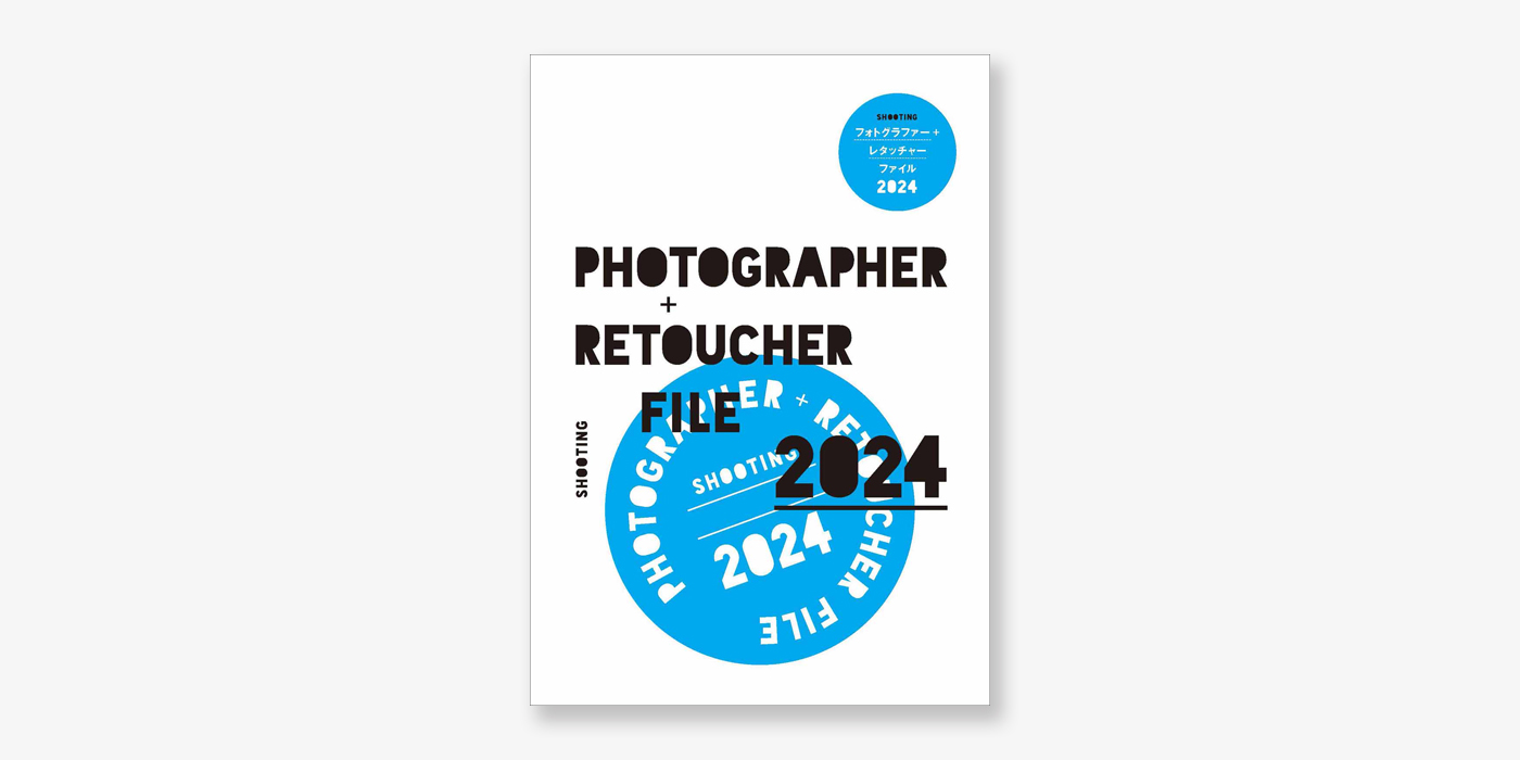 SHOOTING PHOTOGRAPHER + RETOUCHER FILE 2024