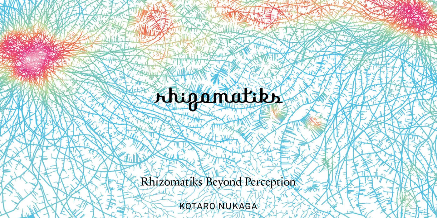 KOTARO NUKAGA移転記念オープニング展「Rhizomatiks Beyond Perception」